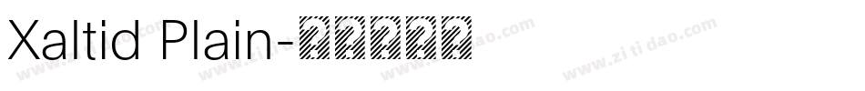 Xaltid Plain字体转换